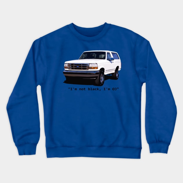 OJ Simpson Bronco Crewneck Sweatshirt by CharlieCreator